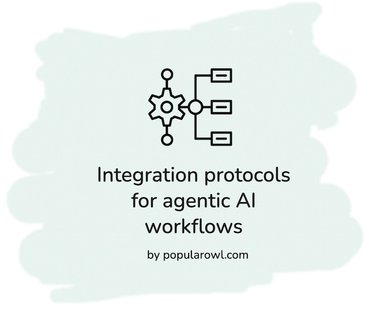 agentic ai workflow protocols
